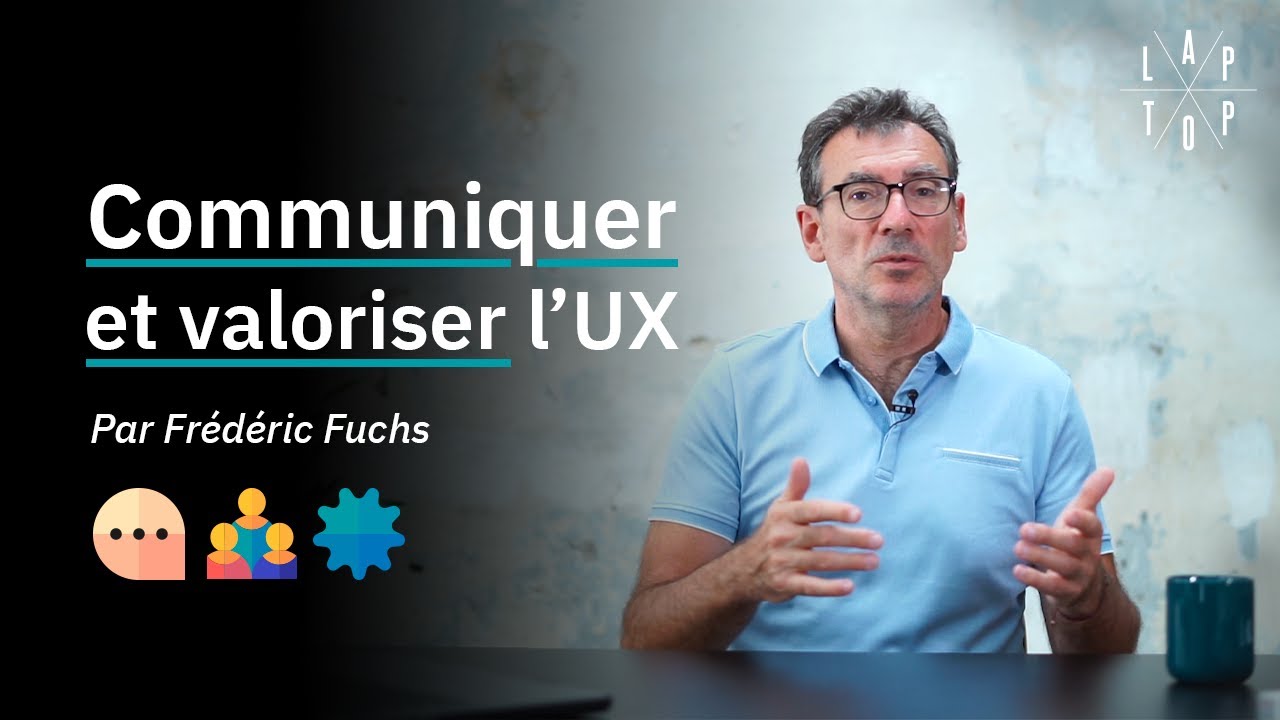 Valoriser l'UX